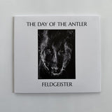 The Day Of The Antler // Feldgeister CD