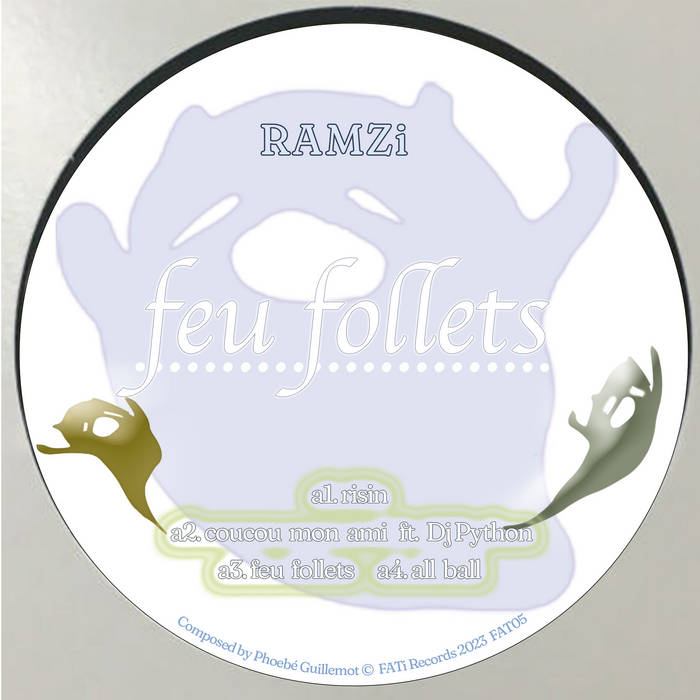 RAMZi // Feu Follets LP