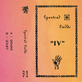 Spectral Fields // IV TAPE