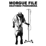 Morgue File // Deathbed Phenomena TAPE