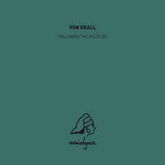 Von Grall // Following The Rules EP 12inch