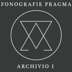 Fonografie Pragma // Archivio I CD