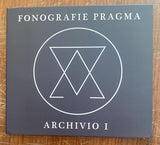 Fonografie Pragma // Archivio I CD