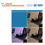 Girls On Tape // Freie Kassettenkultur TAPE