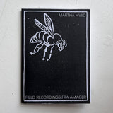Martha Hviid // Field recordings fra Amager TAPE
