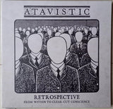 ATAVISTIC // RETROSPECTIVE -from within to Clear -Cut Conscient 2XLP [Black / color]