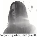 Barbora Hora // forgotten garden, wild growth TAPE