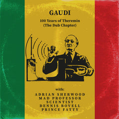 GAUDI // 100 Years of Theremin (The Dub Chapter) CD