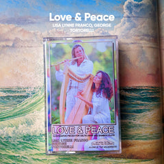 Lisa Lynne Franco & George Tortorelli // Love & Peace TAPE
