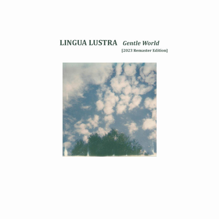 LINGUA LUSTRA // Gentle World [2023 Remaster Edition] CD