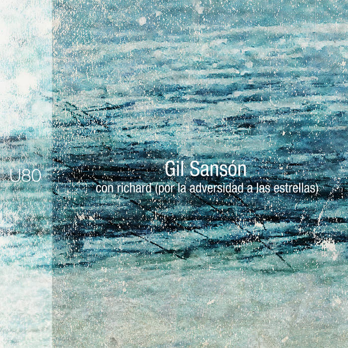 Gil Sansón // con richard (por la adversidad a las estrellas) CD