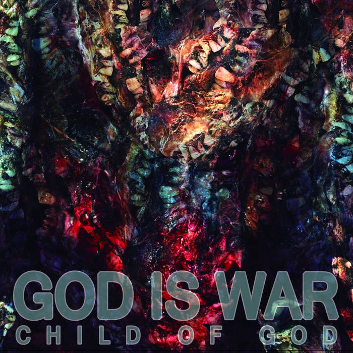 God Is War // Child of God 2xLP