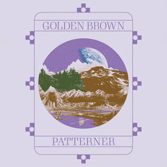 Golden Brown // Patterner TAPE