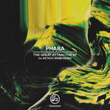 Phara // The Great Attractor EP (incl. Setaoc Mass Remix) 12inch