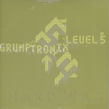 Grumptronix // Level 5 12"