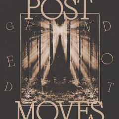Post Moves // Ground Echo Dust LP