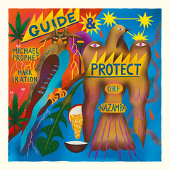 Nazamba, Michael Prophet, Mark Iration & O.B.F // Guide & Protect 12inch