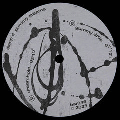 Sleep D // Gummy Dreams 12inch