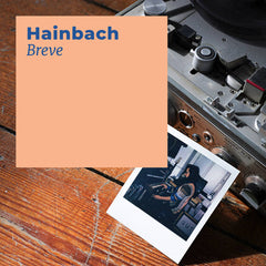 Hainbach // Breve TAPE