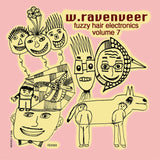 w.ravenveer // fuzzy hair electronics volume 7 TAPE