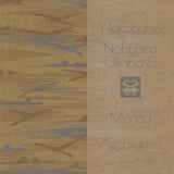 Hakobune / Nobuhiro Okahashi / Menou / Ascalypso // Split III TAPE