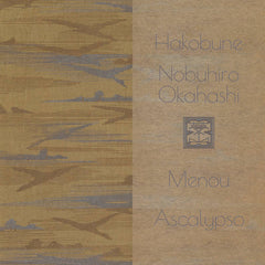 Hakobune / Nobuhiro Okahashi / Menou / Ascalypso // Split III TAPE