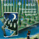 Mons & MYLD // The Hanging Gardens TAPE