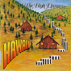 The High Llamas // Hawaii 2xLP