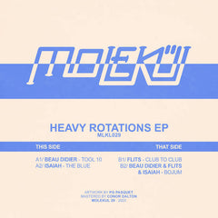 Beau Didier, Isaiah, Flits // Heavy Rotations EP 12"