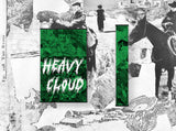 Heavy Cloud // scree TAPE