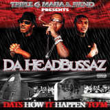 Da Headbussaz // Dat's How It Happen To'm 2xLP [COLOR]