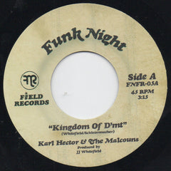 Karl Hector & The Malcouns / Whitefield Brothers // Kingdom Of D'mt / Safari Strut 7inch