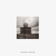 Mike Schommer // Heirloom Signal 12inch [COLOR]
