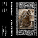 Henry Birdsey // Without Murmur TAPE