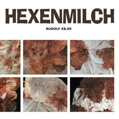 Rudolf Eb.er // Hexenmilch LP [COLOR]