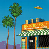 Various Artists (Hip Dozer) // Hip Dozer, Vol. 7 2xLP