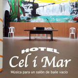 Soniquetes y Tonadillas Martínez S.A. // Hotel Cel i Mar (Música para un salón de baile vacío) TAPE