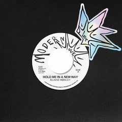 Elaine Howley // Hold Me In A New Way b/w CD's 7inch