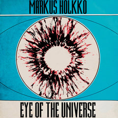 Markus Holkko // Eye of the Universe LP