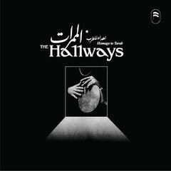 The Hallways // Homage To Tarab 2x12inch