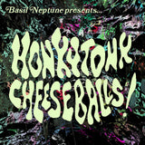 Basil Neptune // Honkytonk Cheeseballs TAPE+ZINE