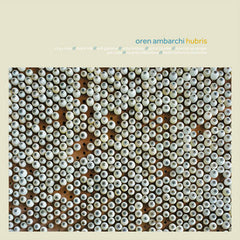 Oren Ambarchi // Hubris (10th Anniversary Remaster) LP