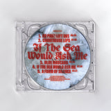 Canadian Rifles // If The Sea Would Ask Me CD