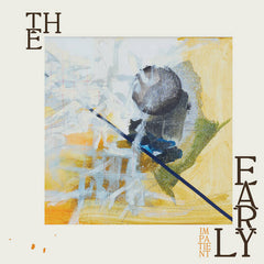 The Early // Impatient TAPE