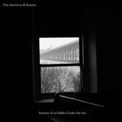 Pan American & Kramer // Interior of an Edifice Under the Sea LP [COLOR]