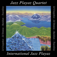 Jazz Playaz (Tracisgrey, Lil Creepshow, DJ Domsta, Mackjunt.) // International Jazz Playaz LP / TAPE