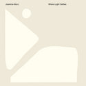 Jasmine Myra // Where Light Settles LP