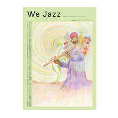 We Jazz Magazine // Spring 2026 "Space Time" MAGAZINE