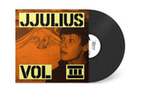 JJULIUS // Vol. 3 LP