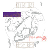 Ka Baird // Respires LP [COLOR]